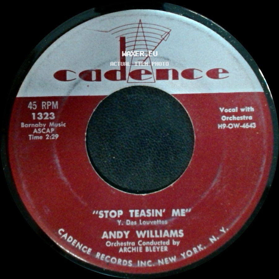 Andy Williams - I Like Your Kind Of Love / Stop Teasin' Me side B