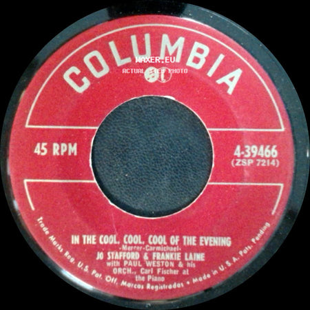 Jo Stafford & Frankie Laine / Frankie Laine & Jo Stafford - In The Cool, Cool, Cool Of The Evening / That's Good! That's Bad! side A