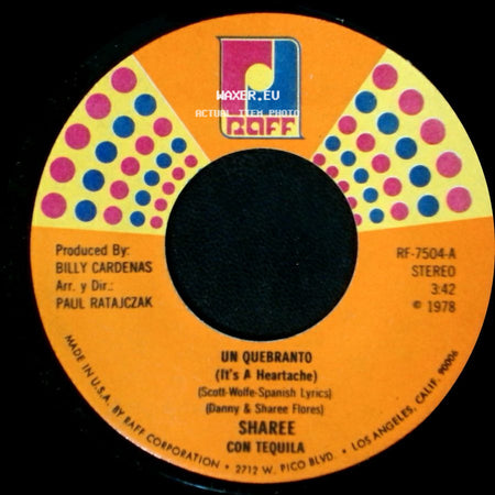 Sharee Con Tequila - Si Tu Te Vas (Just Because) / Un Quebranto (It's A Heartache) side B