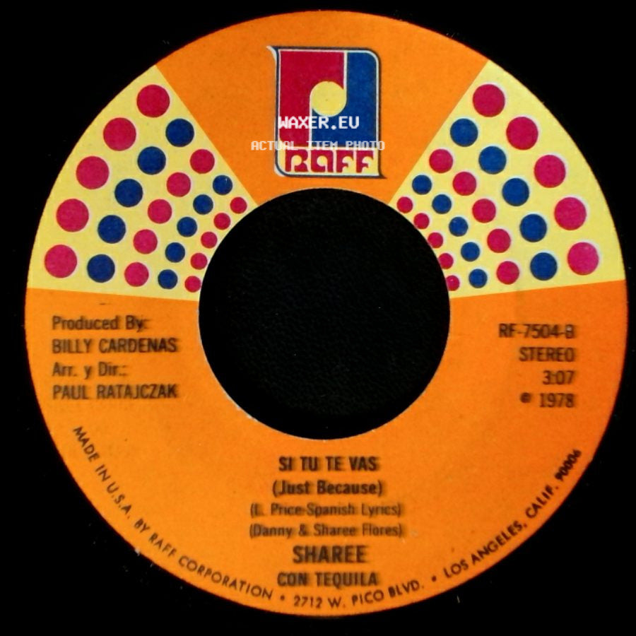 Sharee - Si Tu Te Vas (Just Because) / Un Quebranto (It's A Heartache) side A