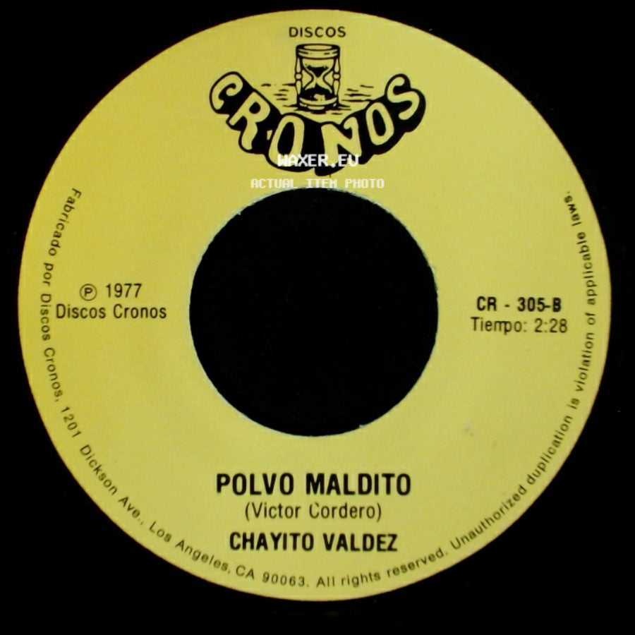 Chayito Valdez - Nada Gano Con Quererte / Polvo Maldito side B