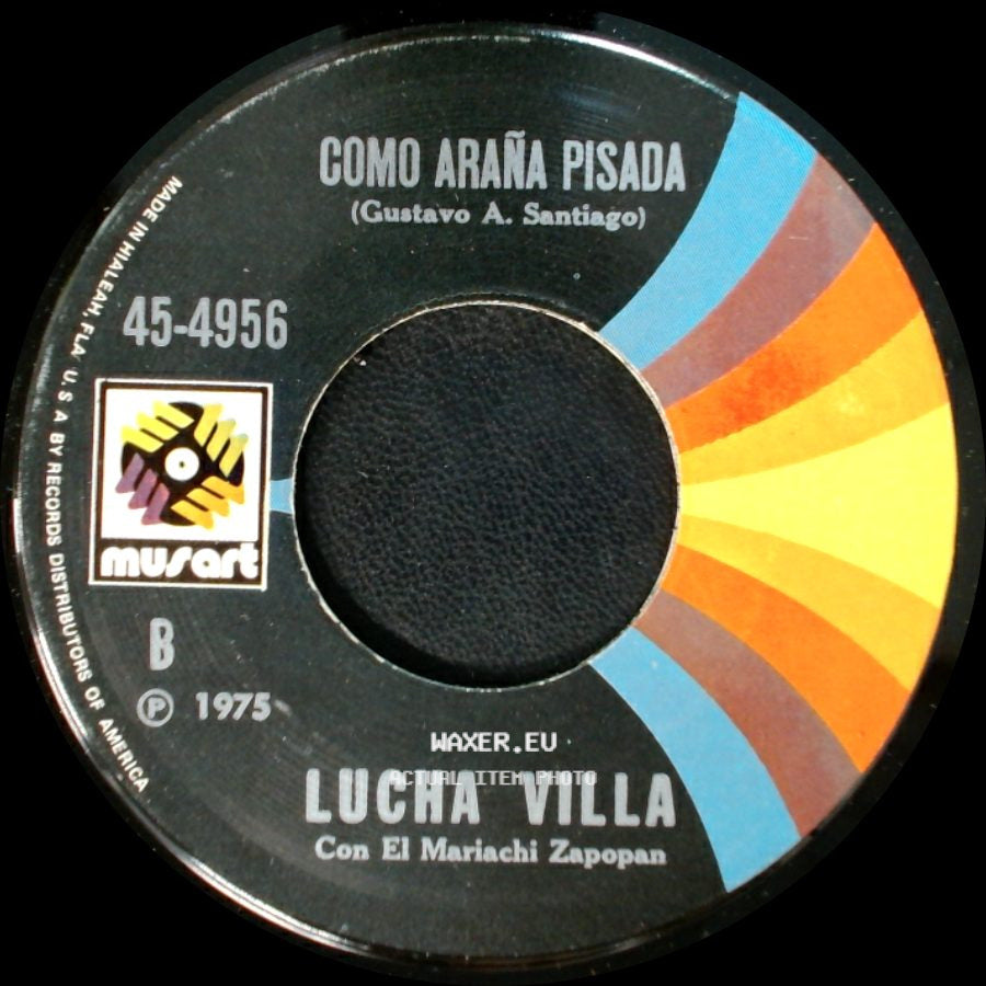 Lucha Villa - Como Araña Pisada / San Juan Del Rio side A