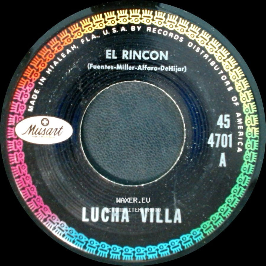 Lucha Villa - El Rincon / Que Bonita Es Mi Tierra side A