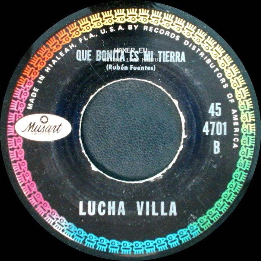 Lucha Villa - El Rincon / Que Bonita Es Mi Tierra side B