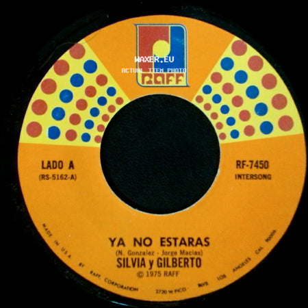 Silvia Y Gilberto - Ya No Estaras / Los Cinco Hermanos side A