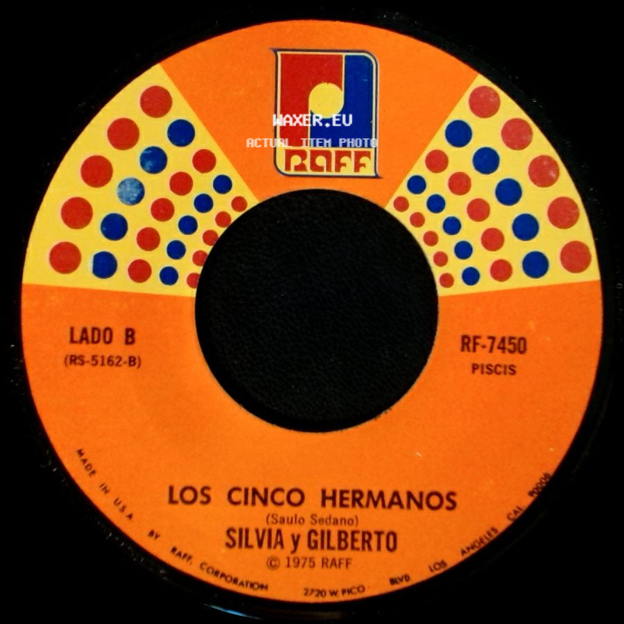 Silvia Y Gilberto - Ya No Estaras / Los Cinco Hermanos side B