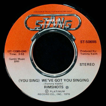 Rimshots - We've Got You Singing / (You Sing) We've Got You Singing side B
