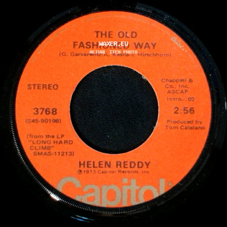 Helen Reddy - The Old Fashioned Way / Leave Me Alone (Ruby Red Dress) side A