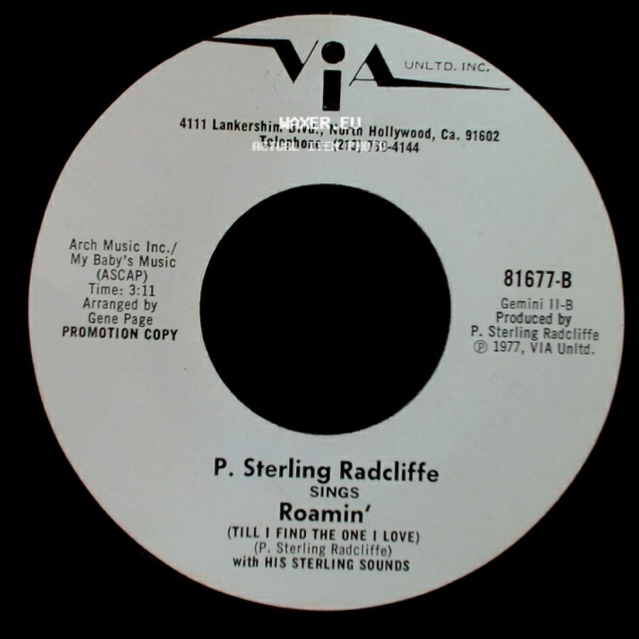 P. Sterling Radcliffe - Roamin' (Till I Find The One I Love) / The Lonely King Of Rock N' Roll side A