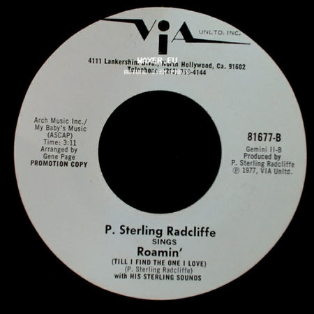 P. Sterling Radcliffe - Roamin' (Till I Find The One I Love) / The Lonely King Of Rock N' Roll side A