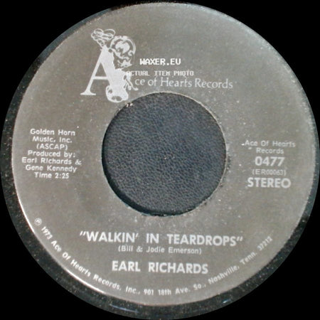 Earl Richards - How Can I Tell Her / Walkin' In Teardrops side B