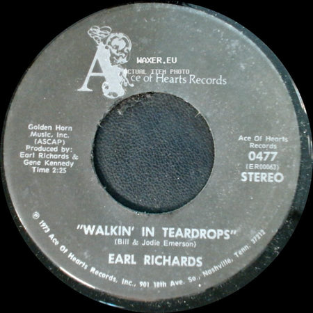 Earl Richards - How Can I Tell Her / Walkin' In Teardrops side B