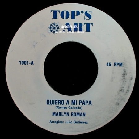 Marlyn Roman - Quiero A Mi Papa / Le Llaman Jesus side A