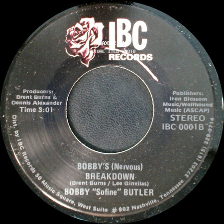 Bobby "Sofine" Butler - Bobby's (Nervous) Breakdown / Cheaper Crude Or No More Food side A