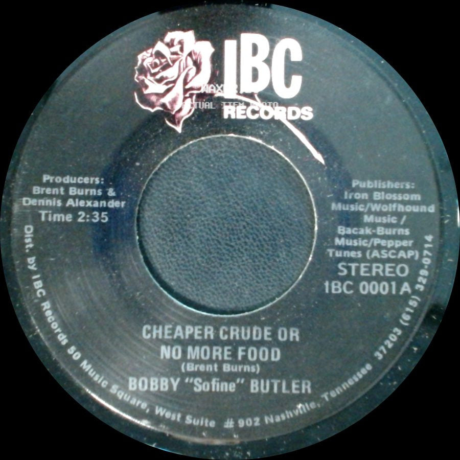 Bobby "Sofine" Butler - Bobby's (Nervous) Breakdown / Cheaper Crude Or No More Food side B