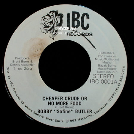 Bobby "Sofine" Butler - Bobby's (Nervous) Breakdown / Cheaper Crude Or No More Food side B