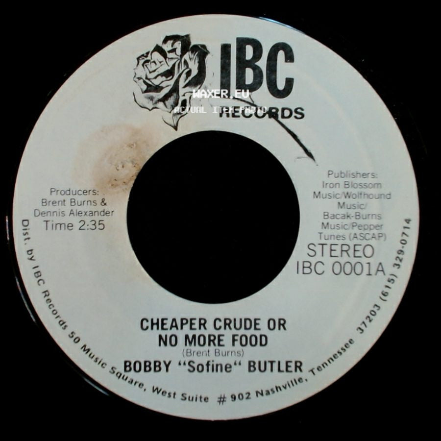 Bobby "Sofine" Butler - Bobby's (Nervous) Breakdown / Cheaper Crude Or No More Food side B