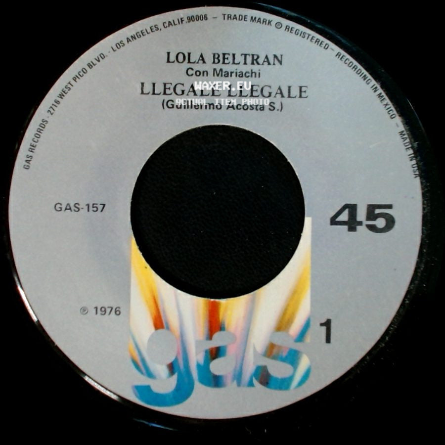 Lola Beltran / Lola Beltran Con Mariachi - Llegale Llegale / Si Acaso Vuelves side A