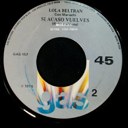 Lola Beltran / Lola Beltran Con Mariachi - Llegale Llegale / Si Acaso Vuelves side B