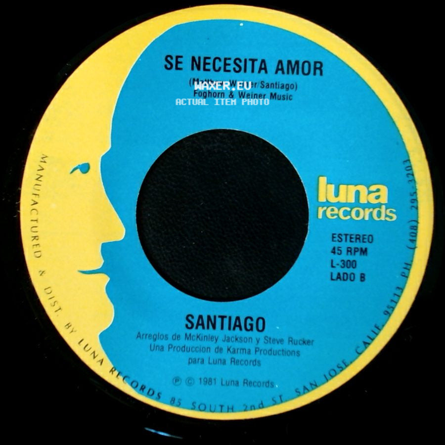 Santiago - Contigo Nunca Mas / Se Necesita Amor side B