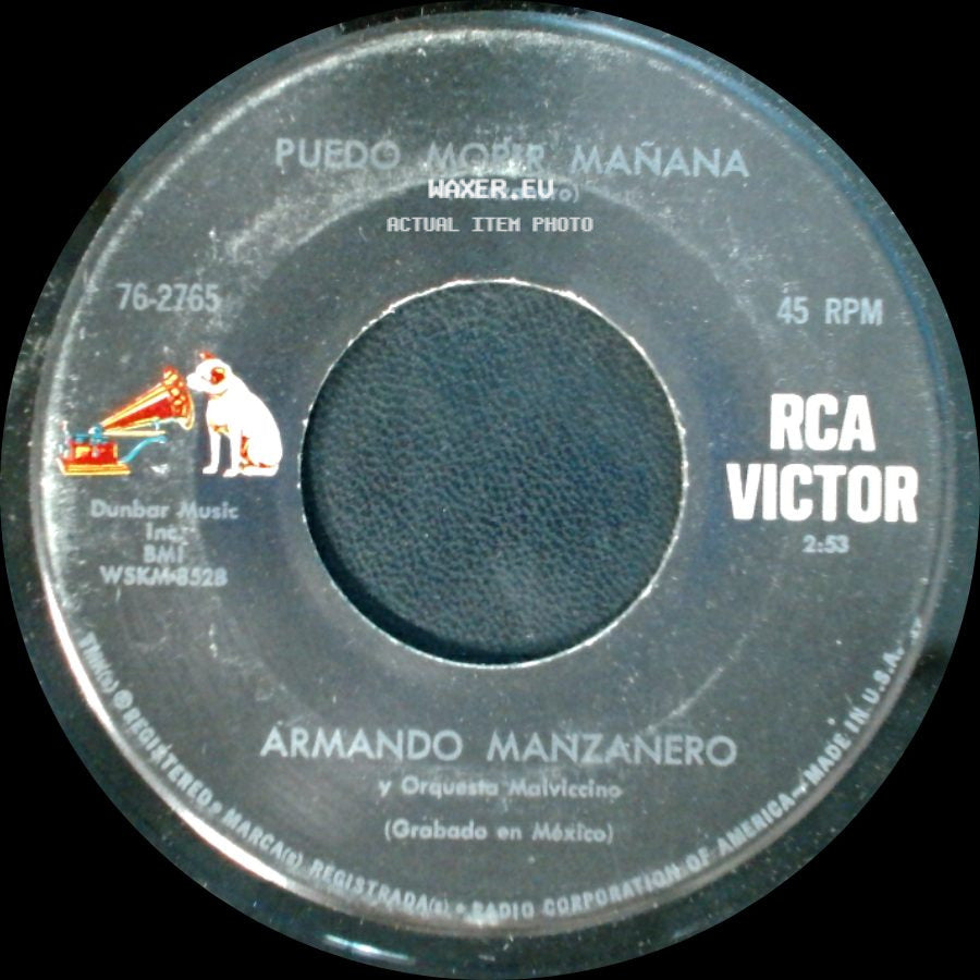 Armando Manzanero / Armando Manzanero Y Orquesta Malviccino - Puedo Morir Mañana / Niña side A