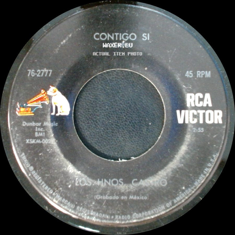 Los Hnos. Castro - Contigo Si / Palabras-Tienes Tus Problems side A