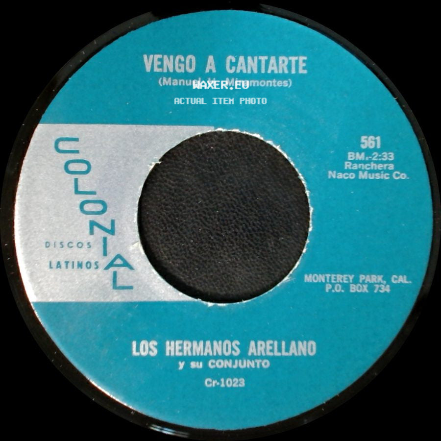 Los Hermanos Arellano Y Su Conjunto - Vengo A Cantarte / Club Tampico side A