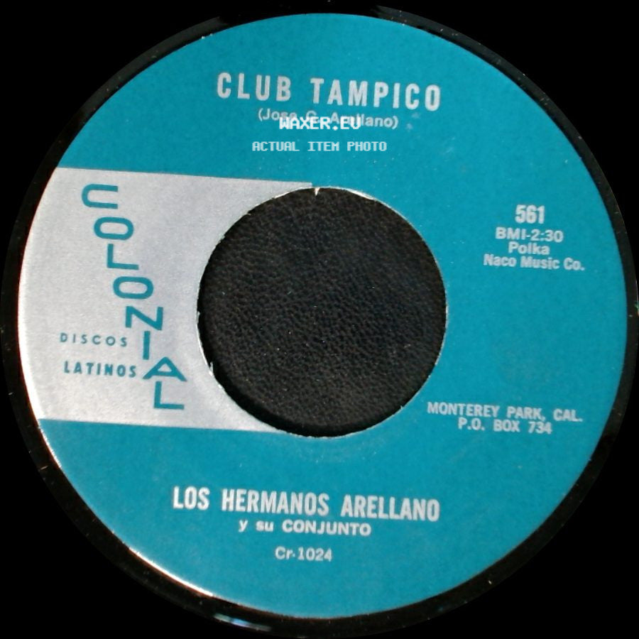 Los Hermanos Arellano Y Su Conjunto - Vengo A Cantarte / Club Tampico side B