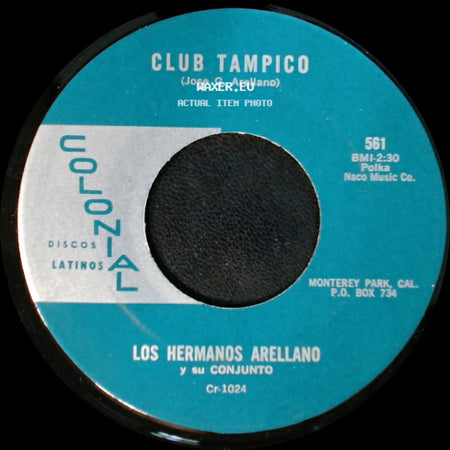 Los Hermanos Arellano Y Su Conjunto - Club Tampico / Vengo A Cantarte side A