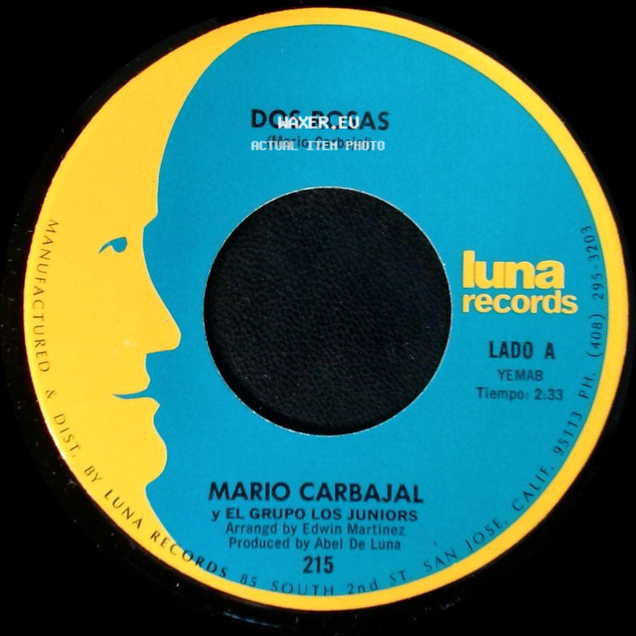Mario Carbajal Y El Grupo Los Juniors - Dos Rosas / Tu Recuerdo Y Yo side A