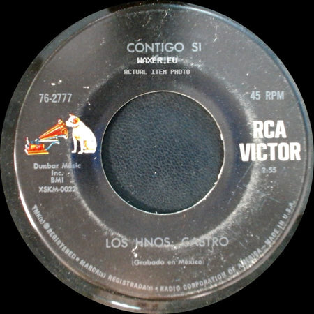 Los Hnos. Castro - Contigo Si / Palabras-Tienes Tus Problems side A