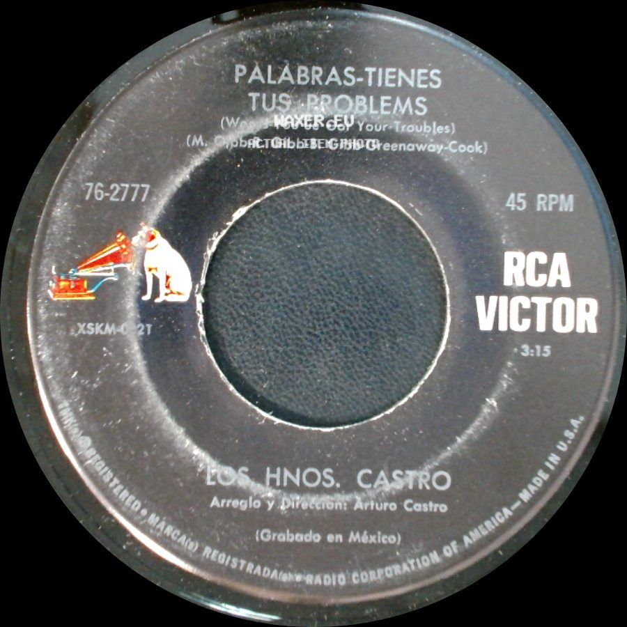 Los Hnos. Castro - Contigo Si / Palabras-Tienes Tus Problems side B