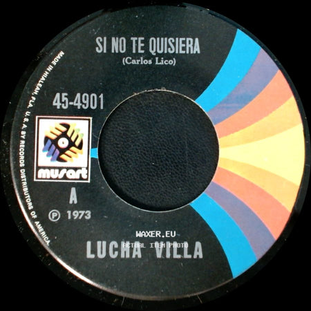 Lucha Villa - Si No Te Quisiera / La Estrella side A