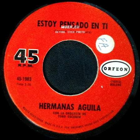 Hermanas Aguila - Estoy Pensado En Ti / La Vida Se Va side A
