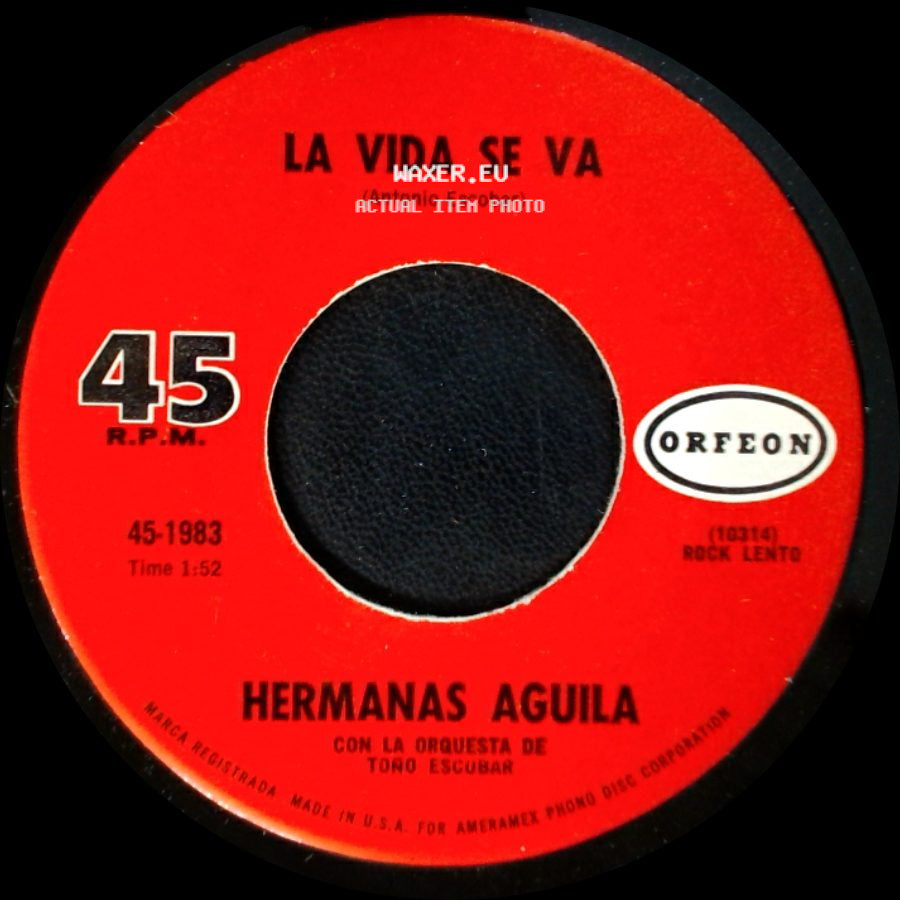 Hermanas Aguila - Estoy Pensado En Ti / La Vida Se Va side B
