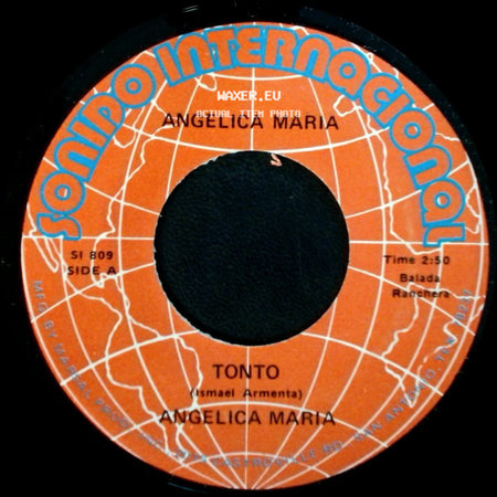 Angelica Maria - Tonto / Open Up Your Heart side A