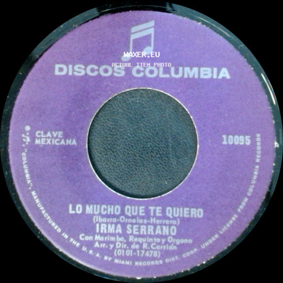 Irma Serrano - Lo Mucho Que Te Quiero / Es Amor side A