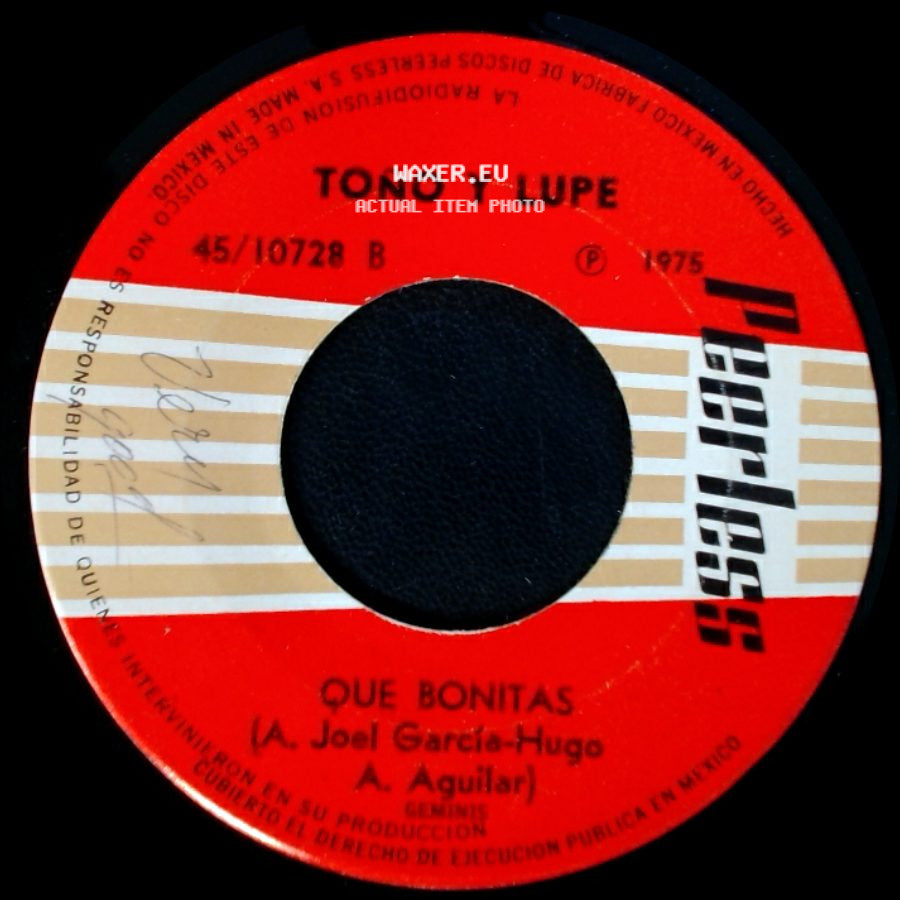 Toño Y Lupe - El Rey / Que Bonitas side B