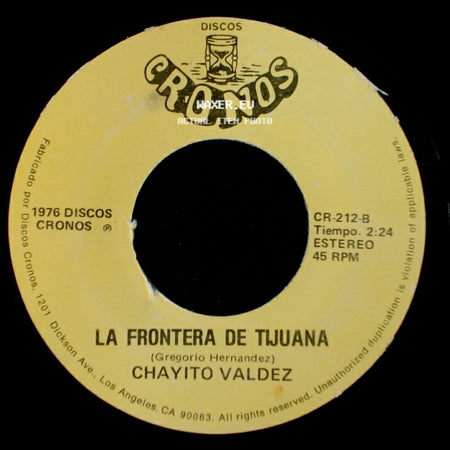 Chayito Valdez - Libro De Recuerdos / La Frontera De Tijuana side B
