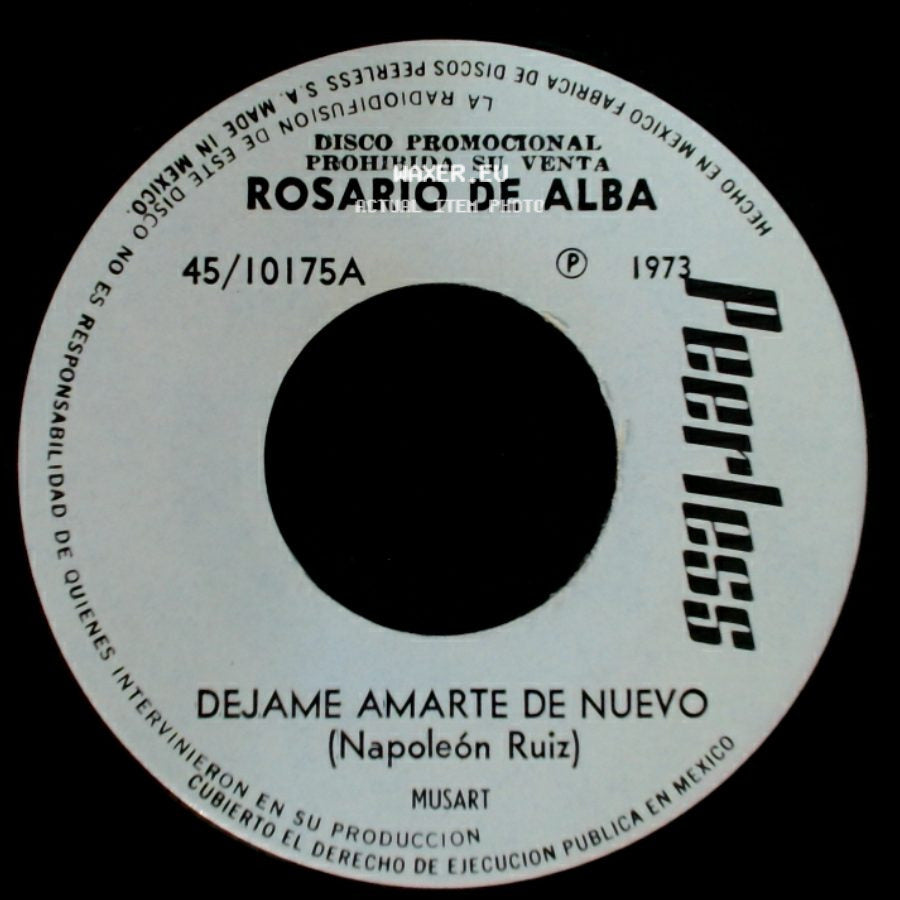 Rosario De Alba - De Tus Besos Yo Vivia / Dejame Amarte De Nuevo side B