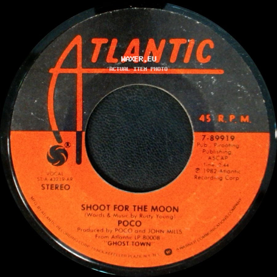Poco - The Midnight Rodeo (In The Lead Tonight) / Shoot For The Moon side B