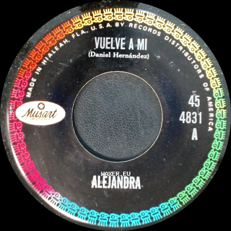Alejandra - Alma Llanera / La Flor De La Canela / Vuelve A Mi side B