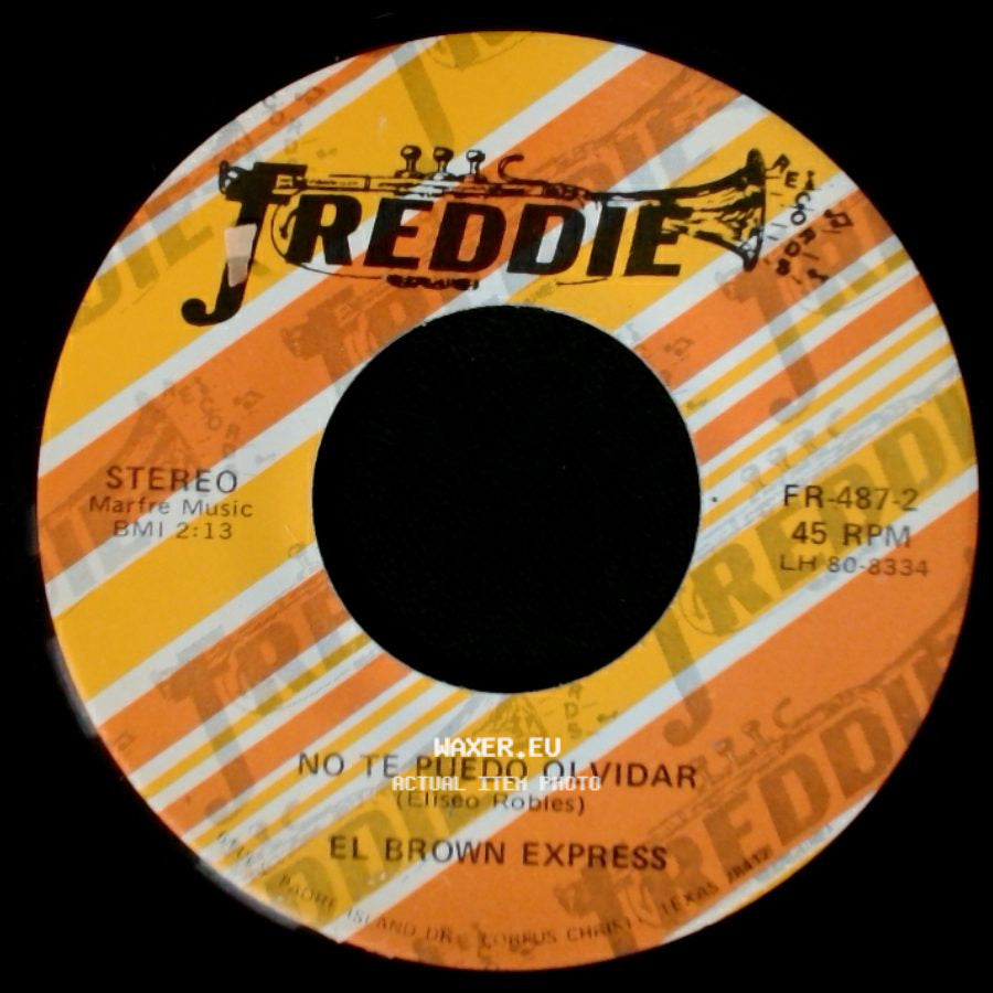 El Brown Express - No Te Puedo Olvidar / Alma Rota (D.A.R.) side A