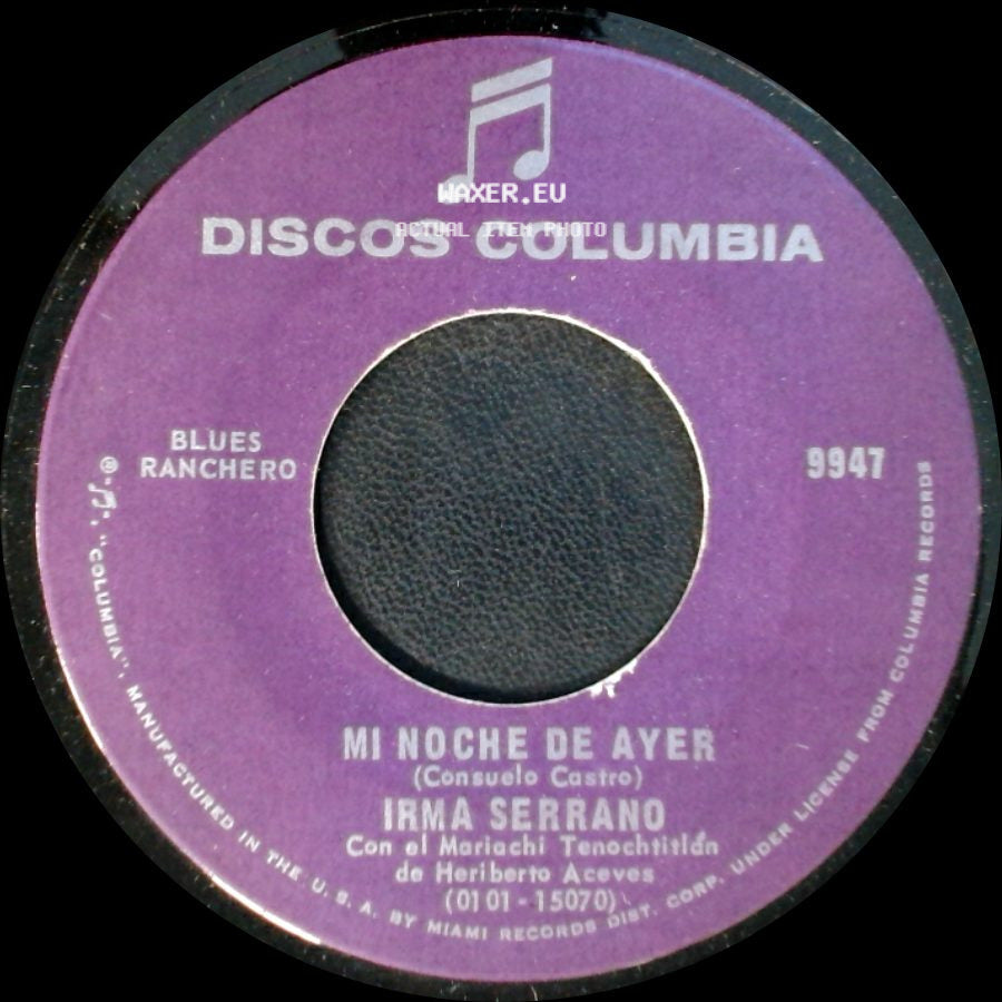 Irma Serrano - Mi Noche De Ayer / Quiero Que Sepas side A