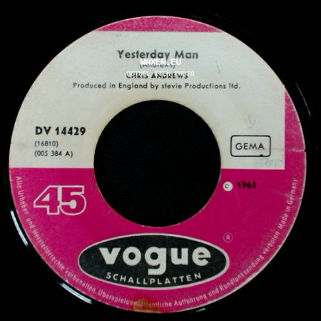 Chris Andrews - Yesterday Man / Too Bad You Don't Want Me side A