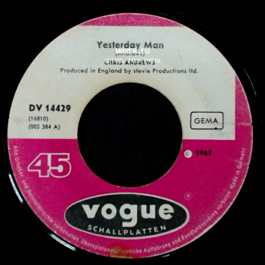 Chris Andrews - Yesterday Man / Too Bad You Don't Want Me side A