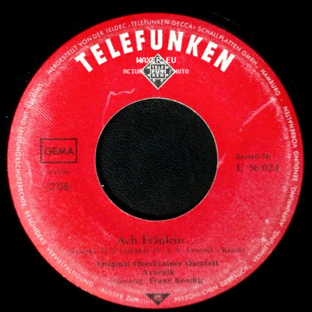 Original Oberkrainer Quintett Avsenik - Junggesellen-Polka / Ach Fräulein side B