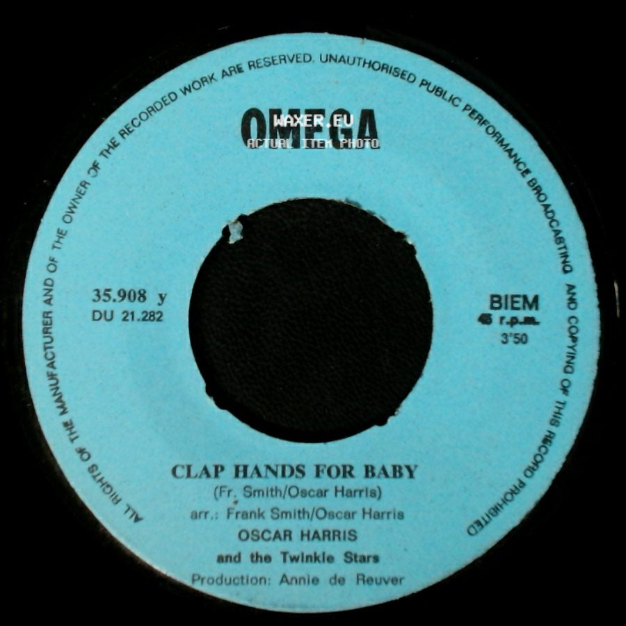Oscar Harris And The Twinkle Stars - Clap Hands For Baby / I Didn't Wanna To Listen side A