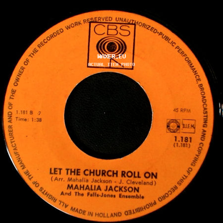 Mahalia Jackson / Mahalia Jackson And The Falls-Jones Ensemble - Let The Church Roll On / Down By The Riverside side A