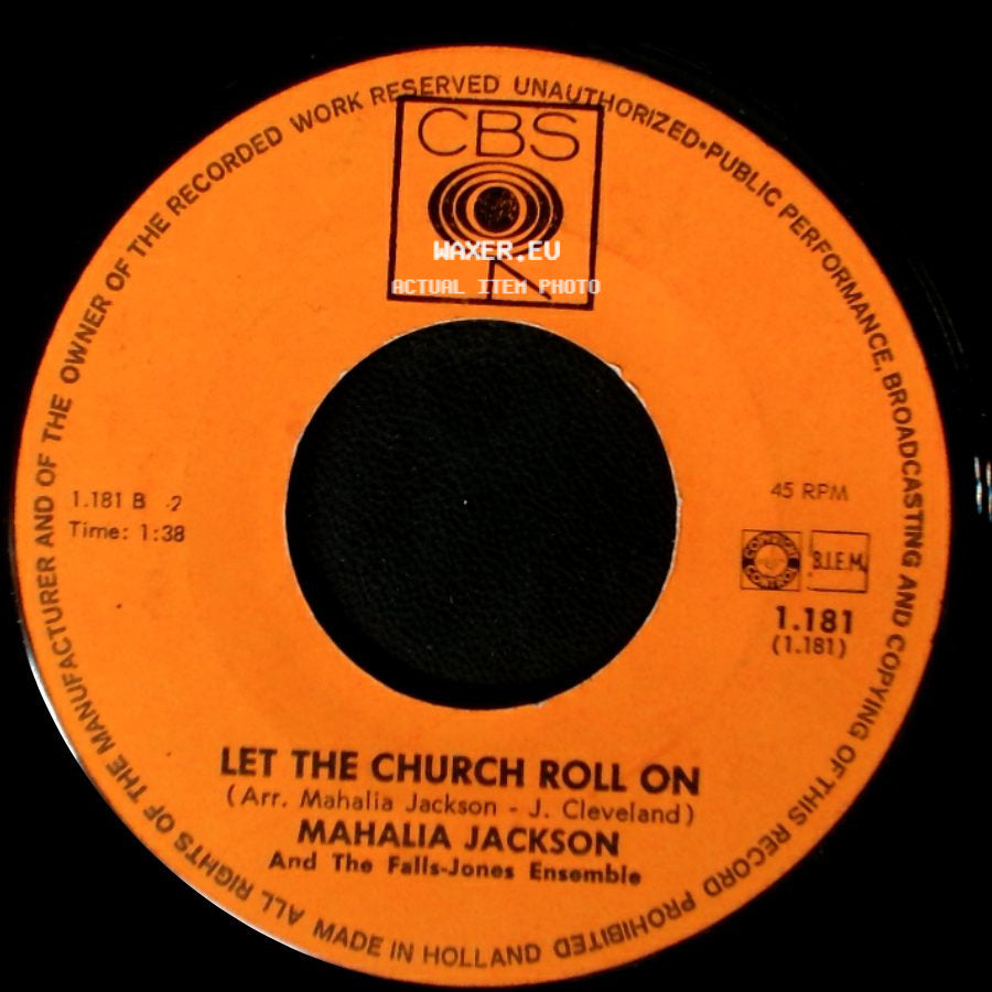 Mahalia Jackson / Mahalia Jackson And The Falls-Jones Ensemble - Let The Church Roll On / Down By The Riverside side A